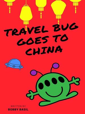cover image of Travel Bug Goes to China